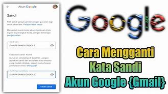 Bagaimana Cara Ganti Kata Sandi Google