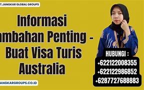 Berapa Lama Visa Turis Ke Australia